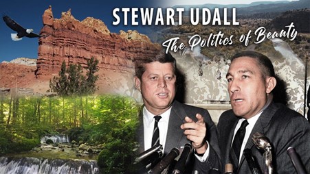 Stewart Udall and the Politics of Beauty